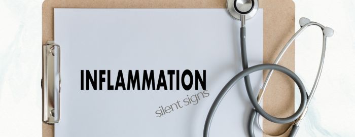 Silent signs of inflammation